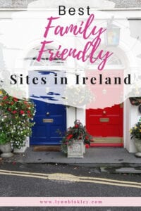 Best Family Friendly Sites in Ireland